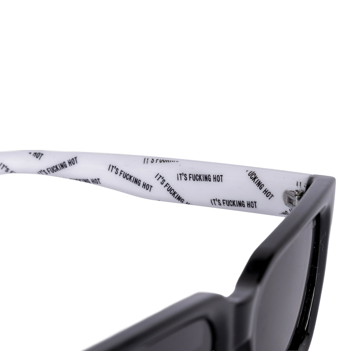 Sunglasses “ it’s f*cking hot”