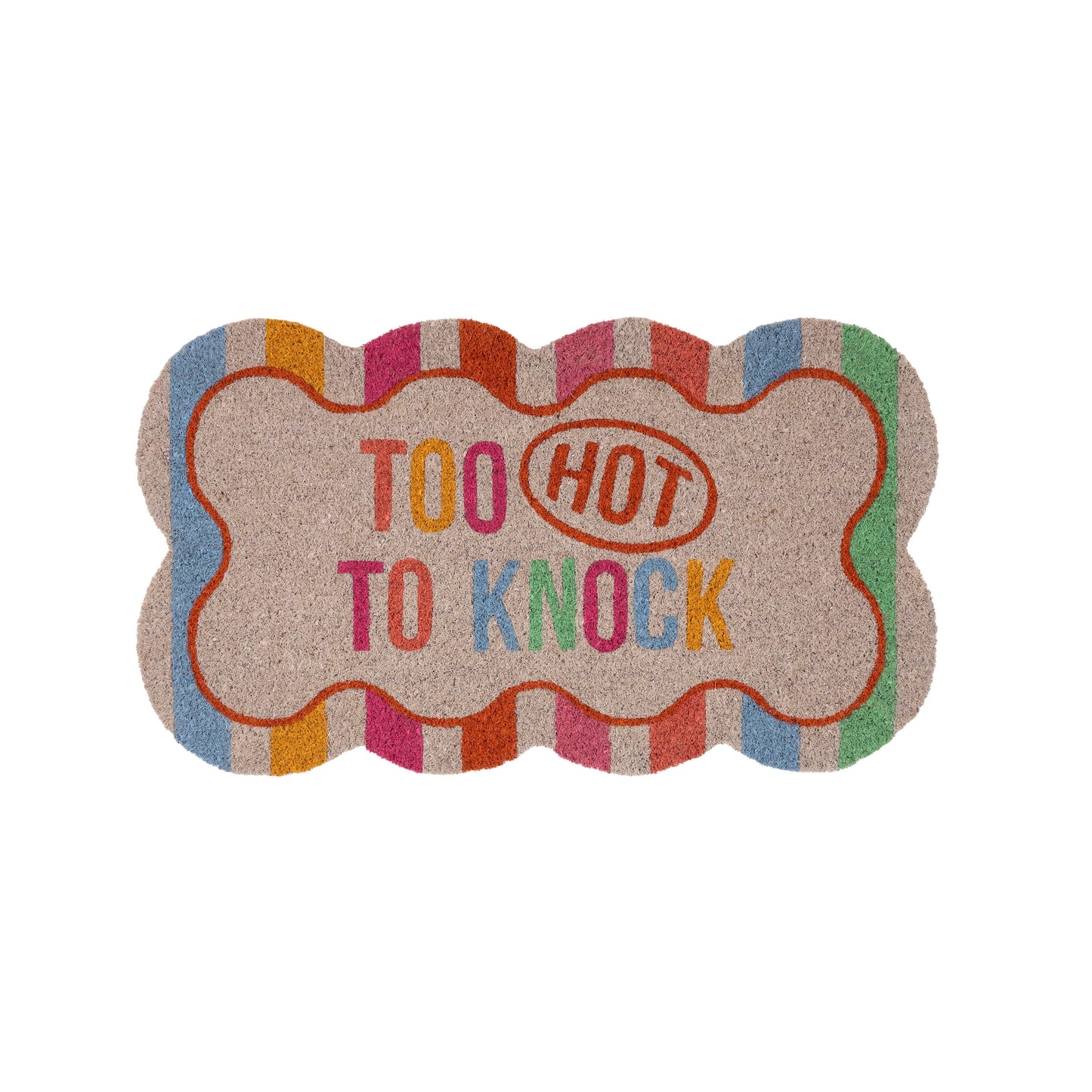Doormat "Too Hot To Knock"