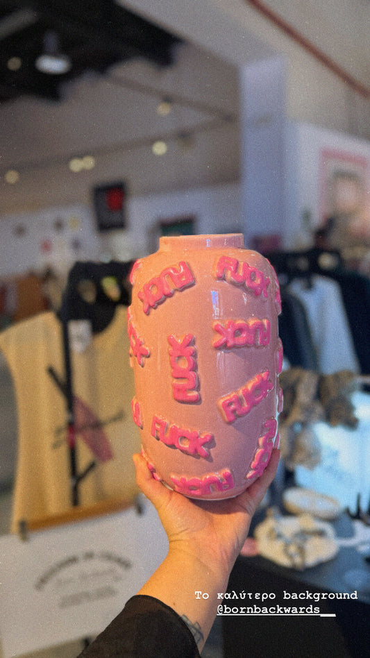 Vase - 'FUCK' pink