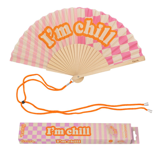 I’m chill fan